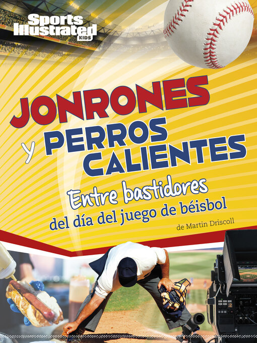 Title details for Jonrones y perros calientes by Martin Driscoll - Available